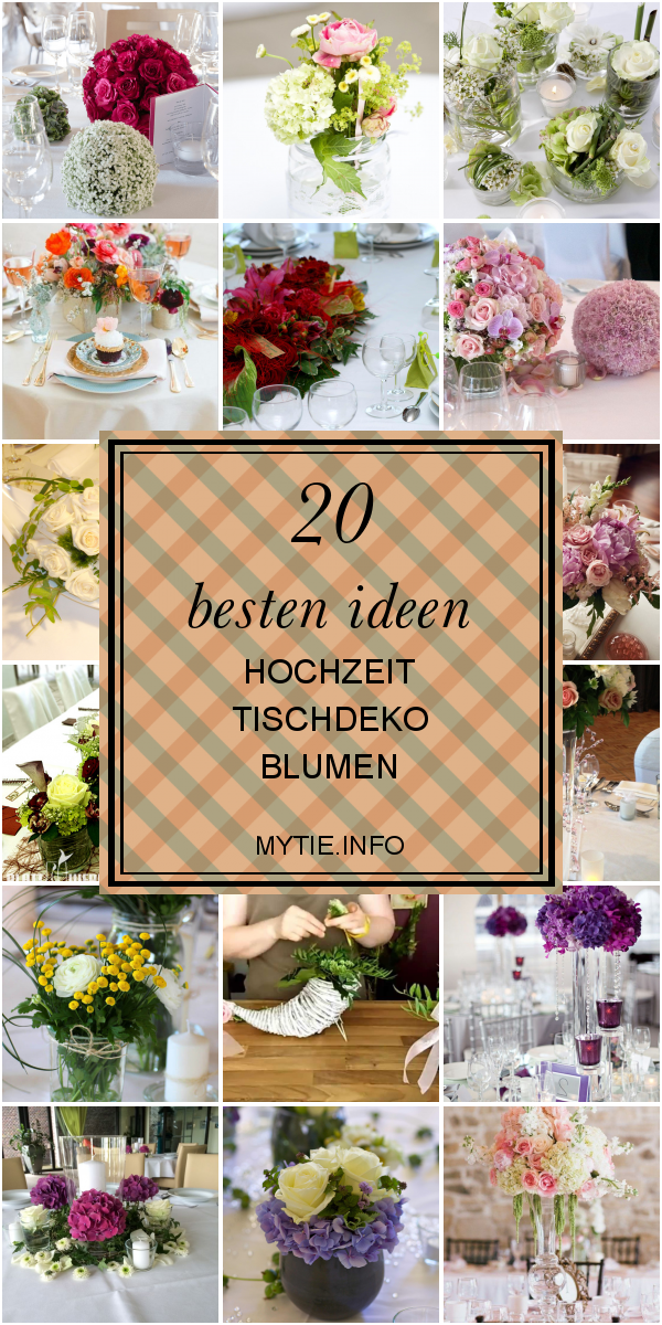 20 Besten Ideen Hochzeit Tischdeko Blumen